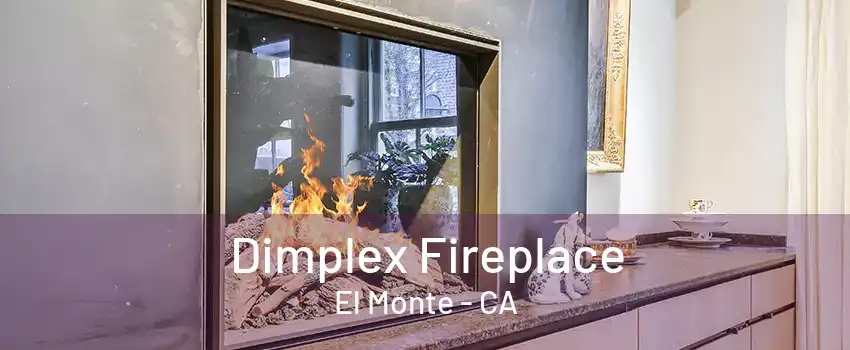 Dimplex Fireplace El Monte - CA